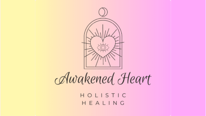 Awakened Heart Holistic Healing: Let Your Soul Guide You Home