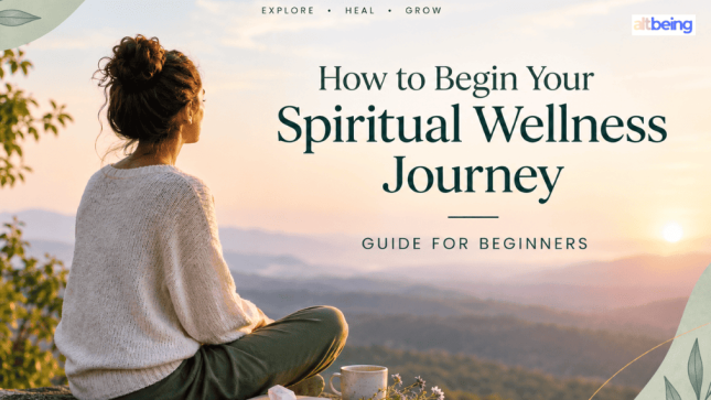 How to Begin Your Spiritual Wellness Journey: A Practical Guide for Beginners